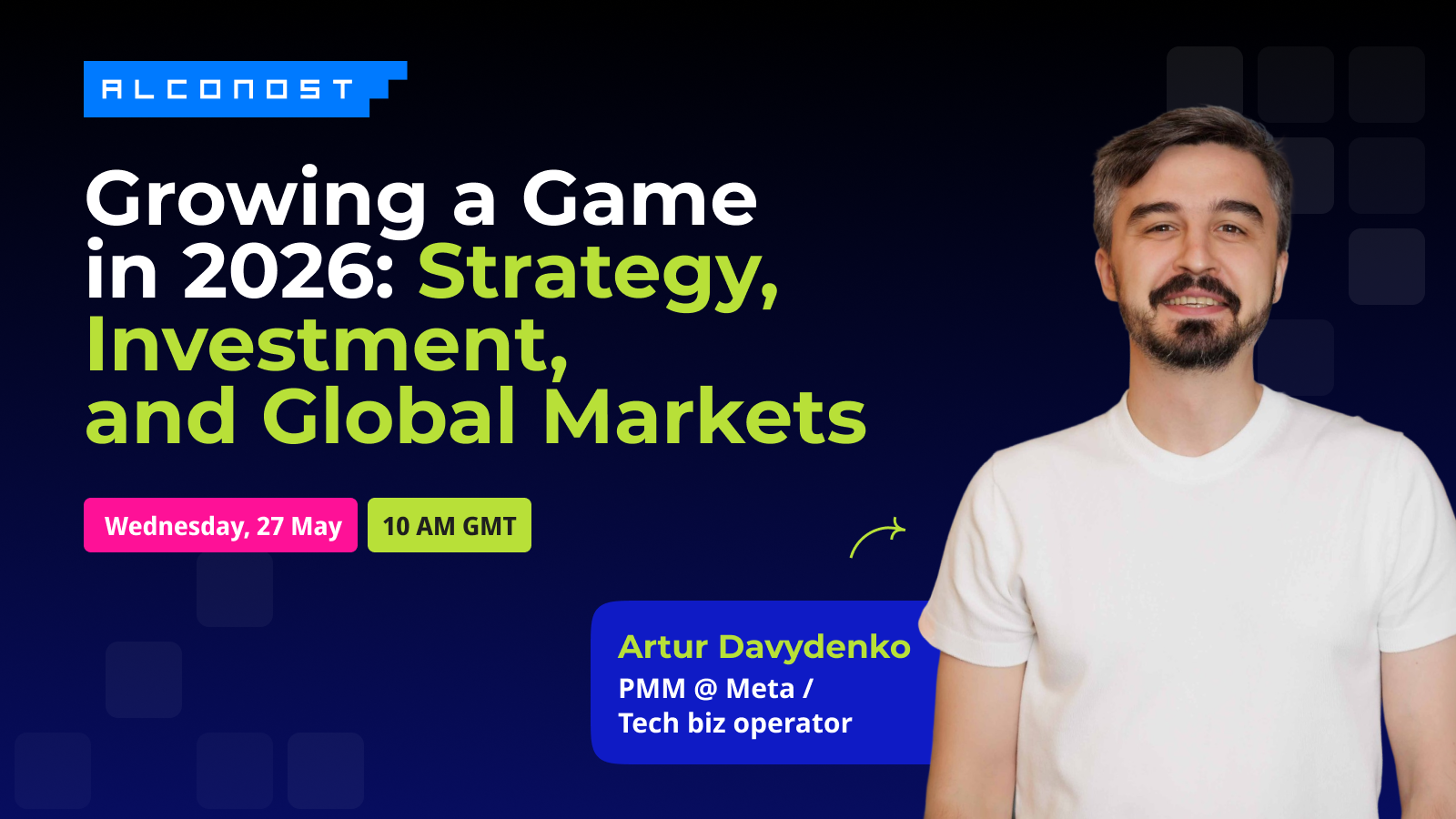 Growing a Game in 2026 LinkedIn Live with Artur Davydenko — Strategy, Investment, and Global Markets
